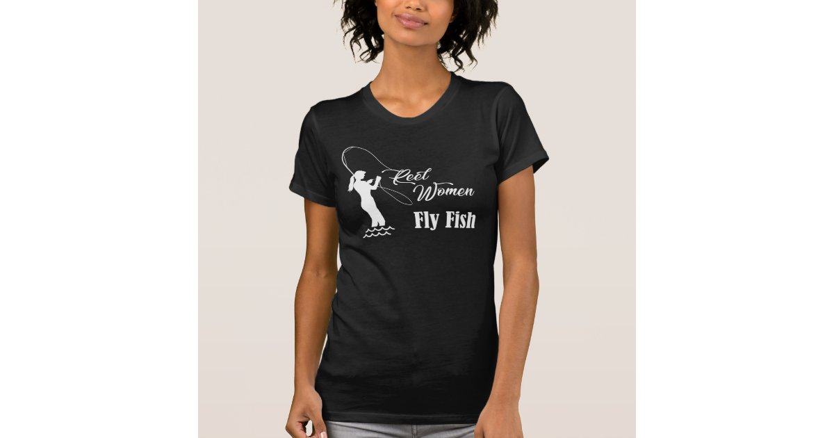 Reel Women Fly Fish