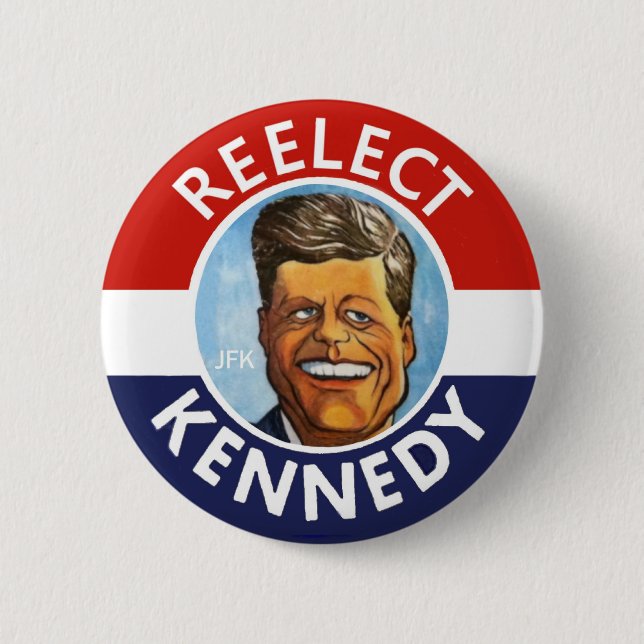 REELECT JFK JACK KENNEDY BUTTON (Front)