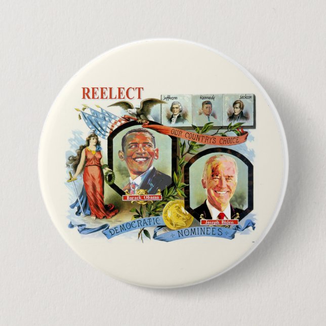 Reelect Obama Biden Democrat Nominees Pinback Button (Front)