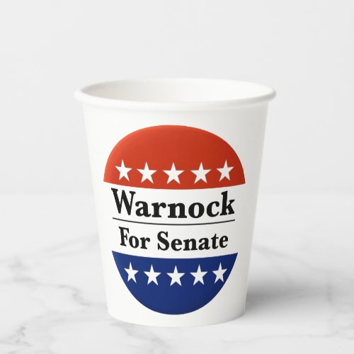 Reelect Raphael Warnock to US Senate 2022 Paper Cups