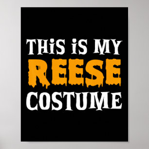 Reese Halloween Personalized Costume Funny  Poster