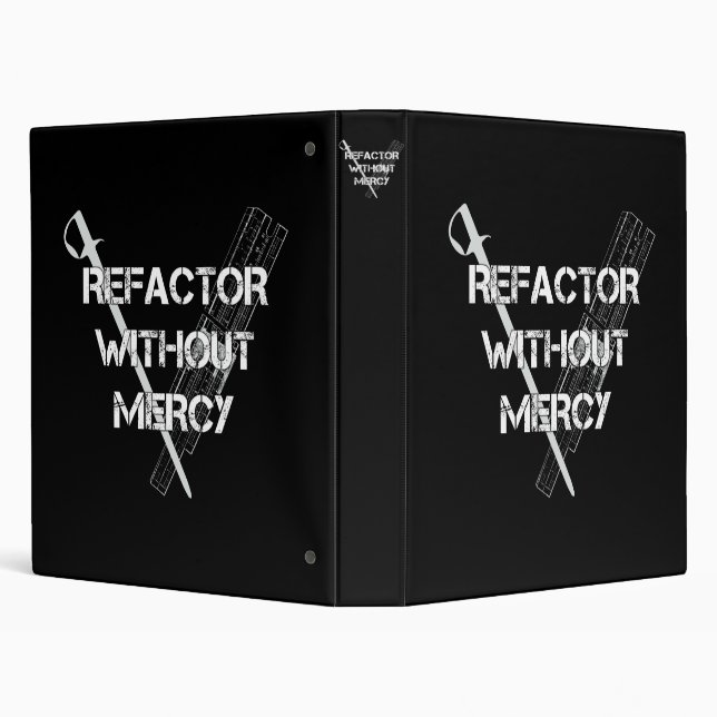 Refactor Without Mercy Binder (Background)