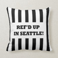 Ref'd Up In Seattle with Replacement Referees Throw Pillows