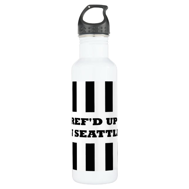 Ref'd Up In Seattle with Replacement Referees Water Bottle (Front)