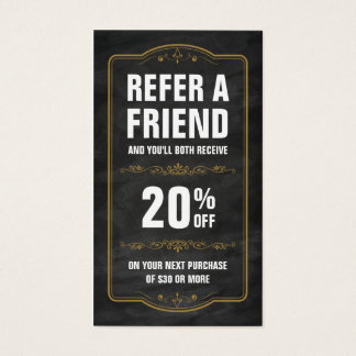 Refer a Friend Chalkboard Bold Referral Business Card