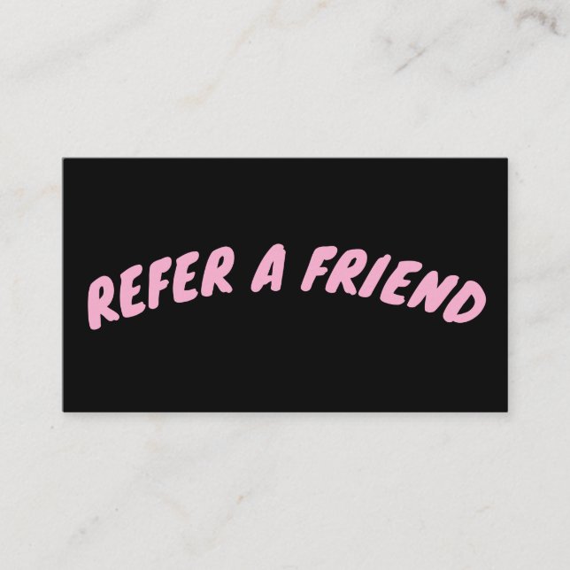 REFER A FRIEND CUSTOM BLACK CARD (Front)