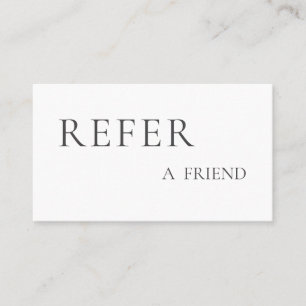 Refer a Friend Elegant Business Professional Refer Referral Card
