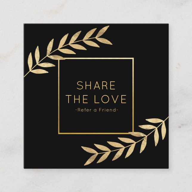 Refer a Friend Gold Foil Leaf Referral Salon Square Business Card (Front)