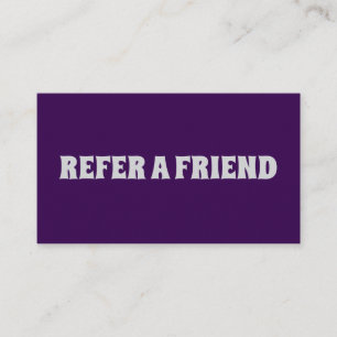 REFER A FRIEND REFERAL CARD