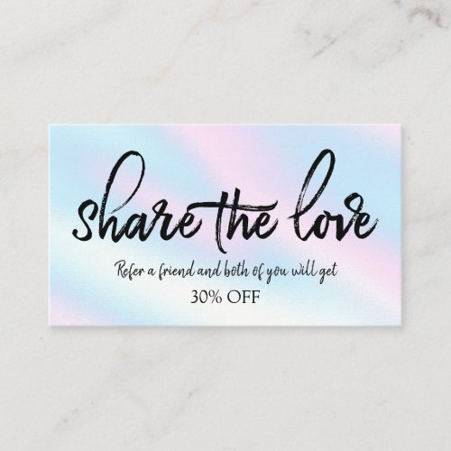 Refer A Friend Stylish Holographic Referral Card