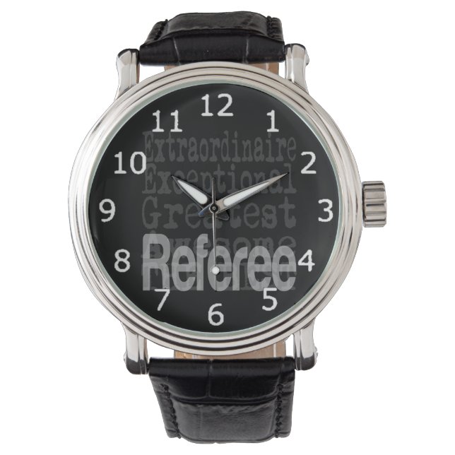 Referee Extraordinaire Watch (Front)