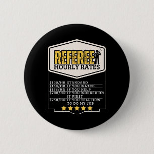Referee Hourly Rates Funny Umpire Button
