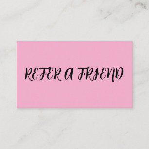 REFERRAL CARD PINK CUSTOM CALLIGRAPHY