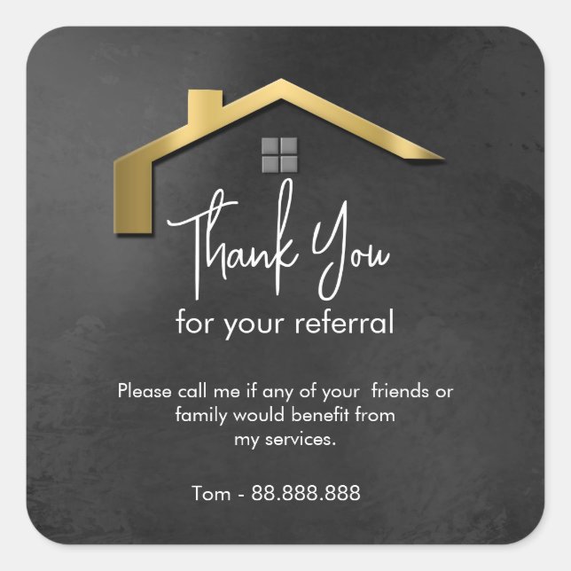 Referral Real Estate Thank You business Square Squ Square Sticker (Front)