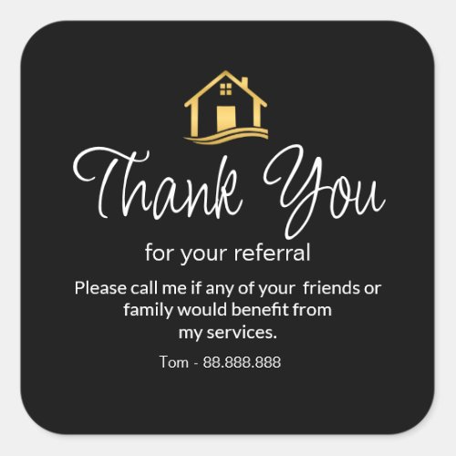 Referral Real Estate Thank You business Square Square Sticker