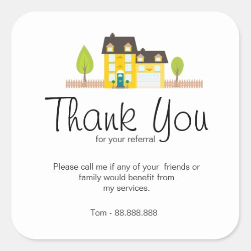 Referral Real Estate Thank You business Square Sticker