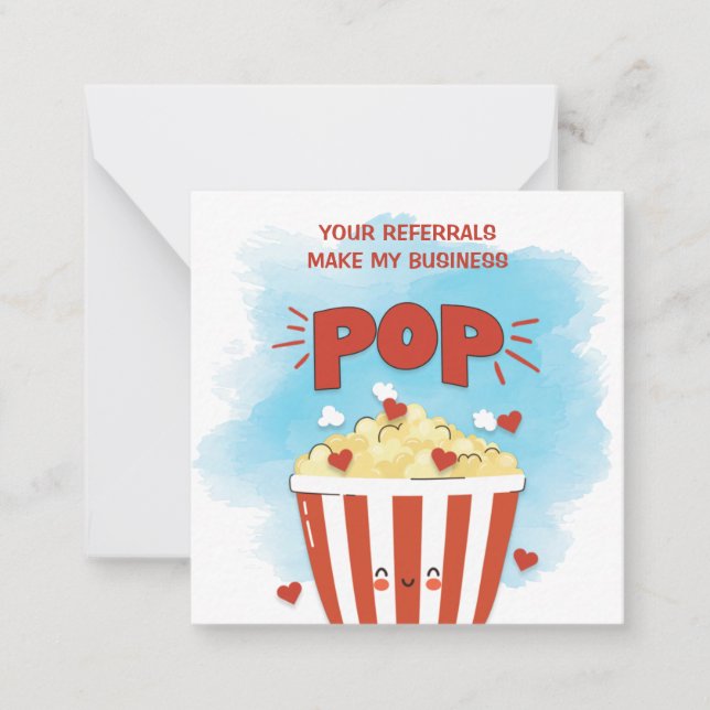 Referrals Make My Business Pop Marketing Note Card (Front)