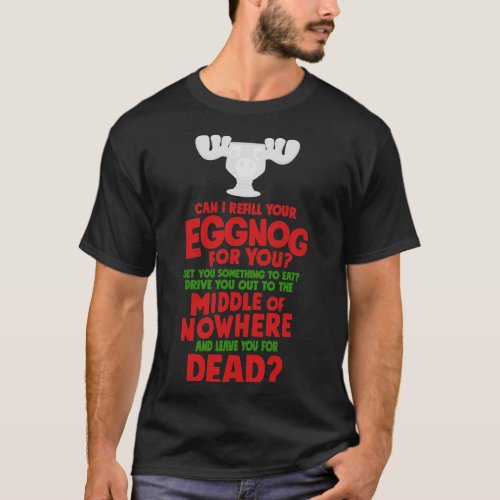 Refill Your Egg Nog Classic T_Shirt