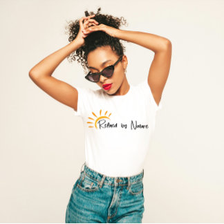 "Refined by Nature" Minimalist  T-Shirt