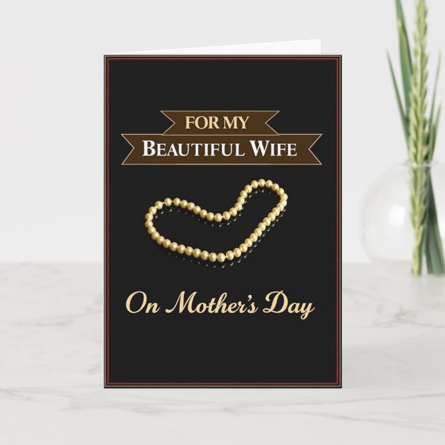 Refined Wife Mothers Day Card (Front)