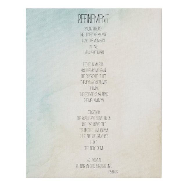 Refinement Poem Faux Canvas Print (Front)