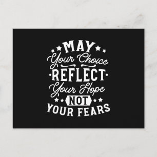 Reflect Hope Not Fear – Motivational Choice Quote Postcard