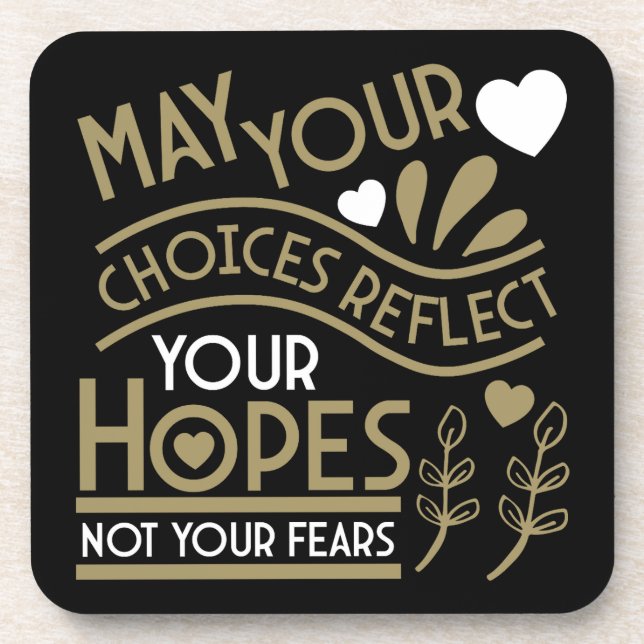 Reflect Your Hopes Motivation Beverage Coaster (Front)