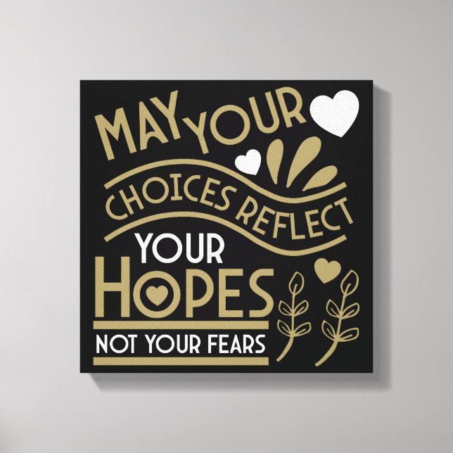 Reflect Your Hopes Motivation Canvas Print (Front)