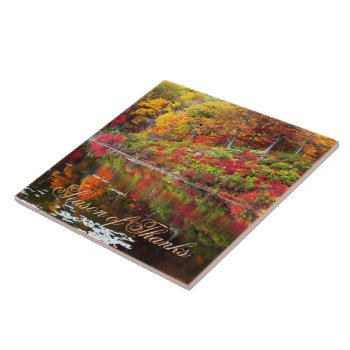 Reflection Of Autumn Ceramic Tile by efhenneke at Zazzle