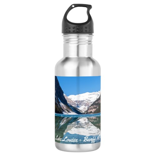 Reflection on Lake Louise _ Banff NP Canada Stainless Steel Water Bottle