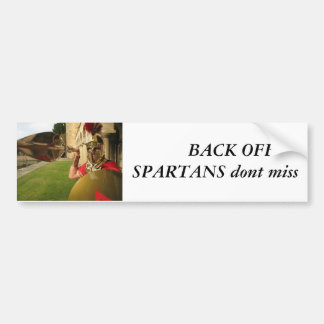 reflection spear, BACK OFF SPARTANS dont... Bumper Sticker