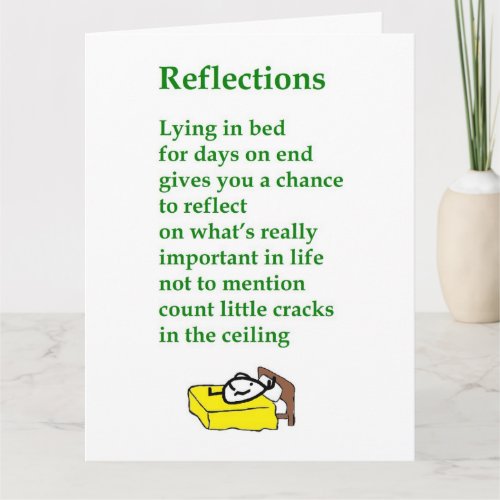 Reflections _ a funny Get Well Poem Card
