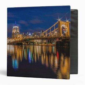 Reflections Of Pittsburgh 3 Ring Binder by usbridges at Zazzle