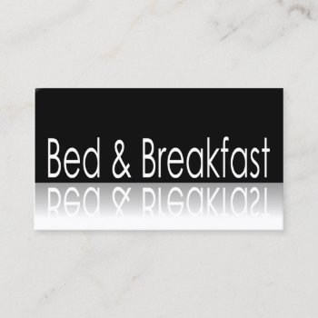 Reflective Text - Bed & Breakfast - Business Card by ImageAustralia at Zazzle