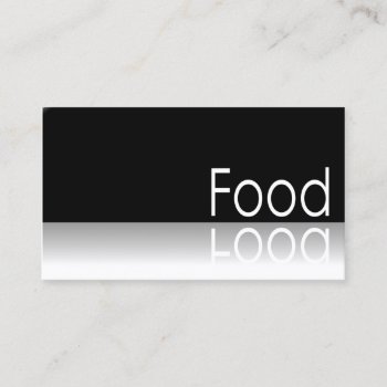 Reflective Text - Food - Business Card by ImageAustralia at Zazzle