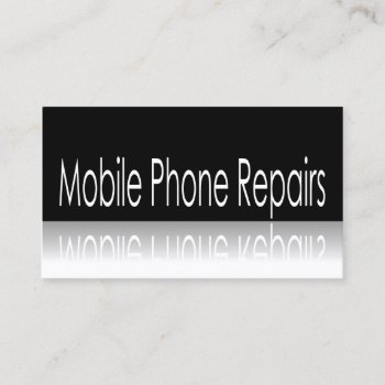 Reflective Text - Mobile Phone Repairs - Card by ImageAustralia at Zazzle