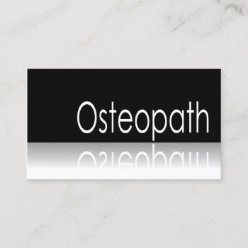 Reflective Text - Osteopath - Business Card by ImageAustralia at Zazzle