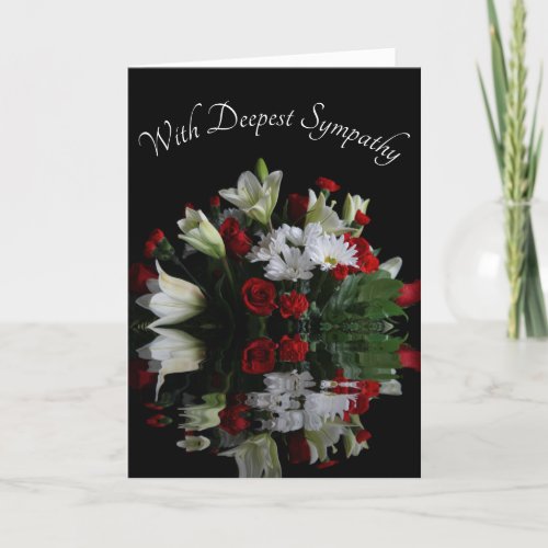 Refleting White Lilies  Red Roses Sympathy Card
