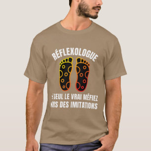 Reflexologist the only true beware T-Shirt
