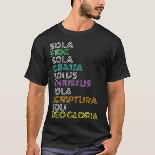 Reformed Christian Five 5 Solas Reformation Day Ch T_Shirt