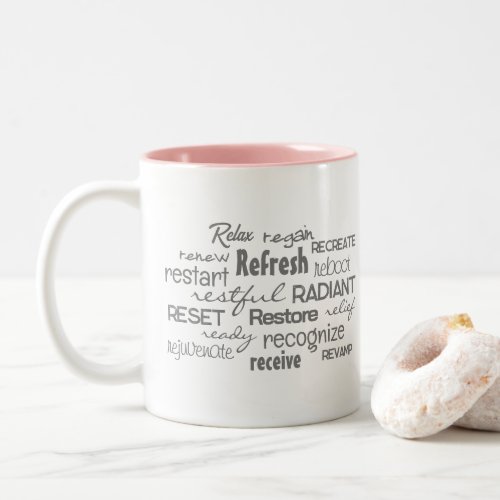 Refresh and Reset Two_Tone Coffee Mug