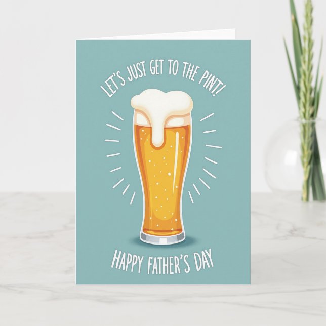 Refreshing Fathers Day Pint Card (Front)