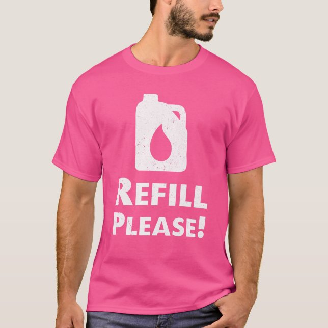 Refuel Petrol Price Motorist Saying T-Shirt (Front)