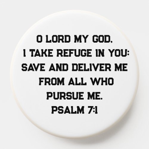 Refuge In God Psalm 71 Custom Text Bible Verse PopSocket