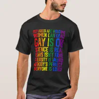 Refugees Are Welcome Science Is Real Gay Is Ok Lgb T-Shirt | Zazzle