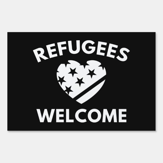 Refugees Welcome Yard Sign (Front)