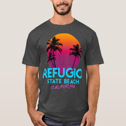 Refugio State Beach California Retro Wave 80s T_Shirt