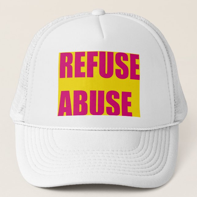 Refuse abuse trucker hats (Front)