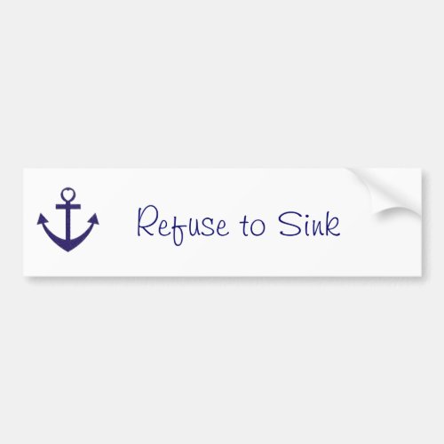 Refuse to Sink Bumper Logo Bumper Sticker
