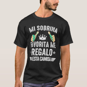Regalo Para Tio De Sobrinos Espa ol D a Del Padre T-Shirt